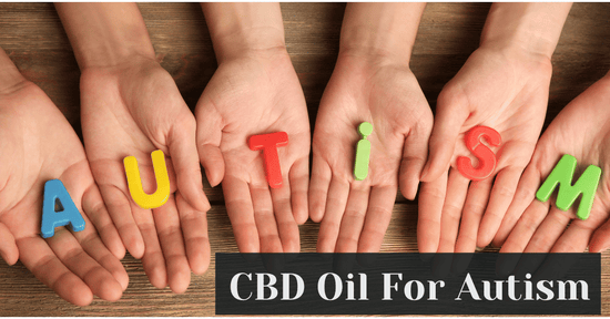 CBD Oil For Autism